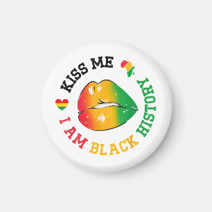 Kiss Me I Be Black History Montag Afroamerikaner Magnet