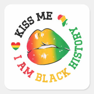 Kiss Me I Be Black History Montag Afroamerikaner Quadratischer Aufkleber