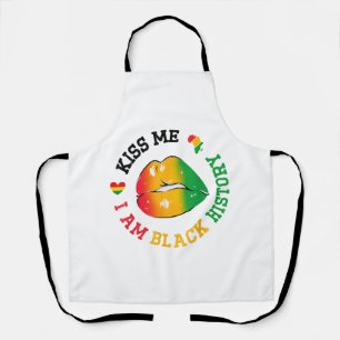 Kiss Me I Be Black History Montag Afroamerikaner Schürze