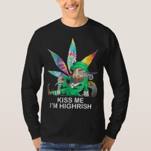 Kiss Me I bin Irish Leprechaun Weed Leaf St Patric T-Shirt