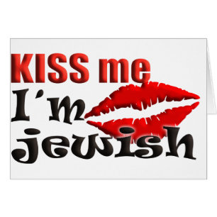 Kiss Me I bin jüdisch