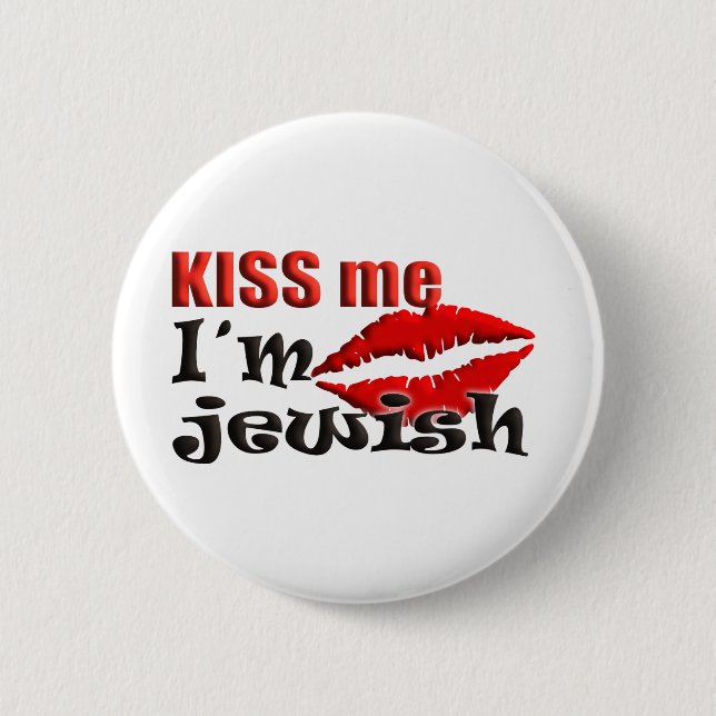 Kiss Me I bin jüdisch Button (Vorderseite)