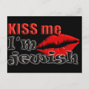 Kiss Me I bin jüdisch Postkarte