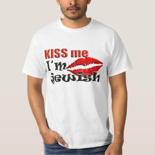 Kiss Me I bin jüdisch T-Shirt