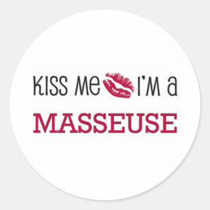 Kiss Me I bin MASSEUSE Runder Aufkleber