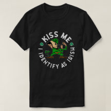 Kiss Me I identifiziere als irischen T - Shirt