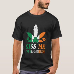 Kiss Me I m Highrish Kleeblatt Funny Irish St Patr T-Shirt