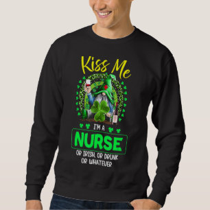 Kiss Me I m Nurse Irish St Patrick S Day Gnome S Sweatshirt