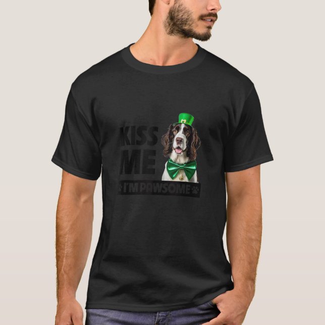 Kiss Me I m Pawsome English Springer Spanish St Pa T-Shirt (Vorderseite)