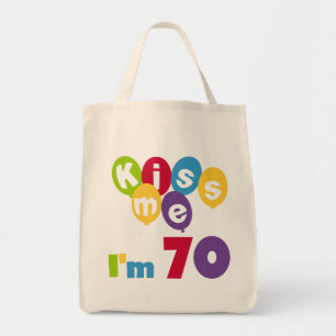 Kiss Me Ich bin 70 Geburtstagsgeschenke und T - Sh Tragetasche