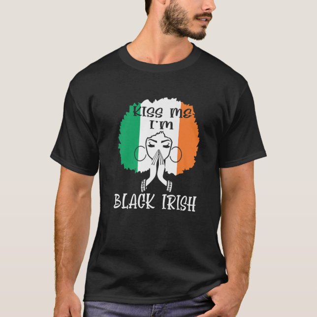 Kiss Me Ich bin Black Irish St Patricks Day Black  T-Shirt (Vorderseite)
