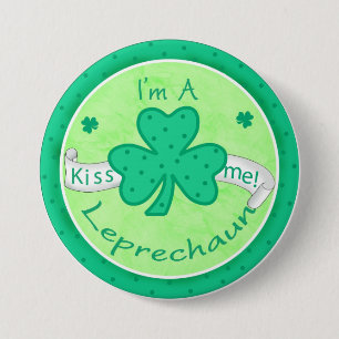 Kiss Me - Ich bin ein Leprechaun Button-Abzeichen Button