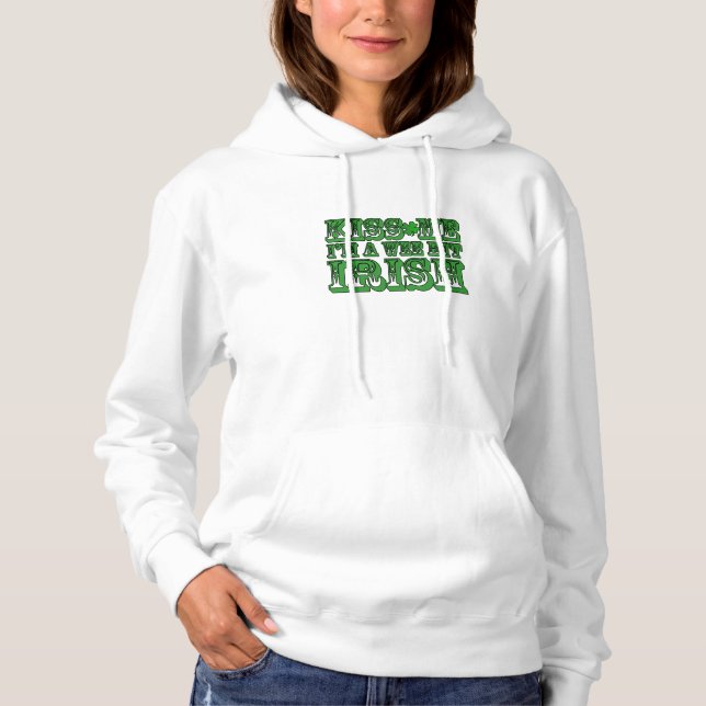 Kiss Me Ich bin ein Wee Bit Irish Funny Irish Shir Hoodie (Vorderseite)