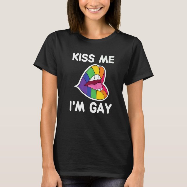 Kiss Me Ich bin Gay Lgbt Pride Rainbow Lips T-Shirt (Vorderseite)