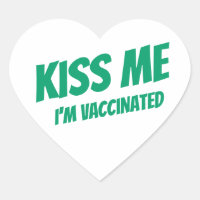 Kiss Me Ich bin geimpft Modernes Niedliches Zitat
