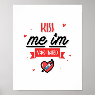 Kiss Me Ich bin geimpft Poster