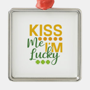 Kiss Me Ich bin glücklich Ornament Aus Metall