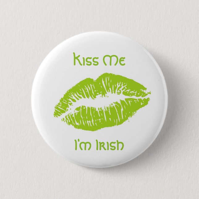 Kiss Me Ich bin irisch Button (Vorderseite)