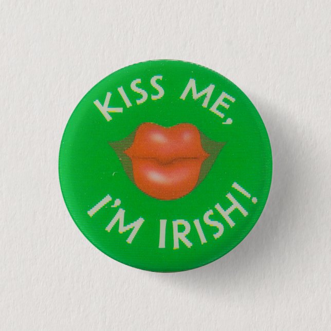 Kiss Me Ich bin irisch Button (Vorderseite)
