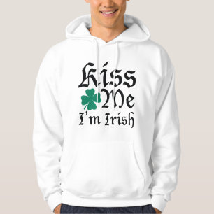 Kiss Me Ich bin irisch Hoodie