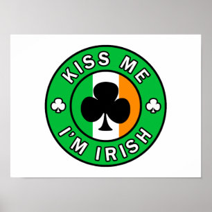 Kiss Me Ich bin irisch Poster