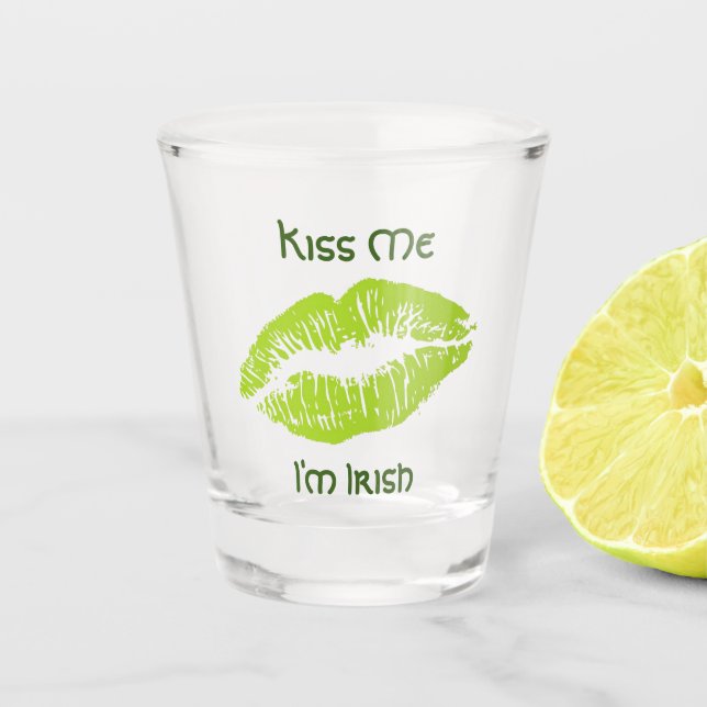 Kiss Me Ich bin irisch Schnapsglas (Vorderseite)