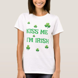 Kiss Me, ich bin irisch - St. Patrick's Day T-Shirt