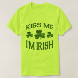 Kiss Me Ich bin irisch T-Shirt
