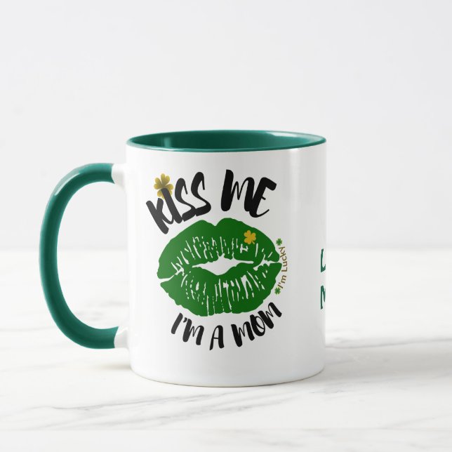 Kiss Me, ich bin Mama St. Patrick’s Day Lucky Gree Tasse (Links)