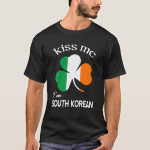 Kiss Me Ich bin südkoreanisches Kleeblatt St. Patr T-Shirt