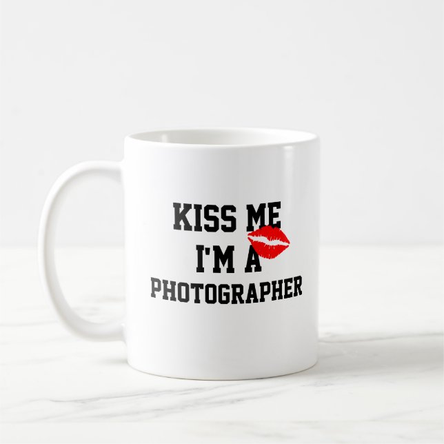 Kiss Me Im a Fotografy Tasse (Links)