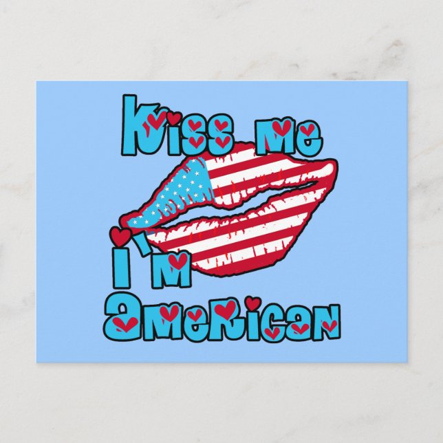 Kiss Me I'm American Products Postkarte (Vorderseite)
