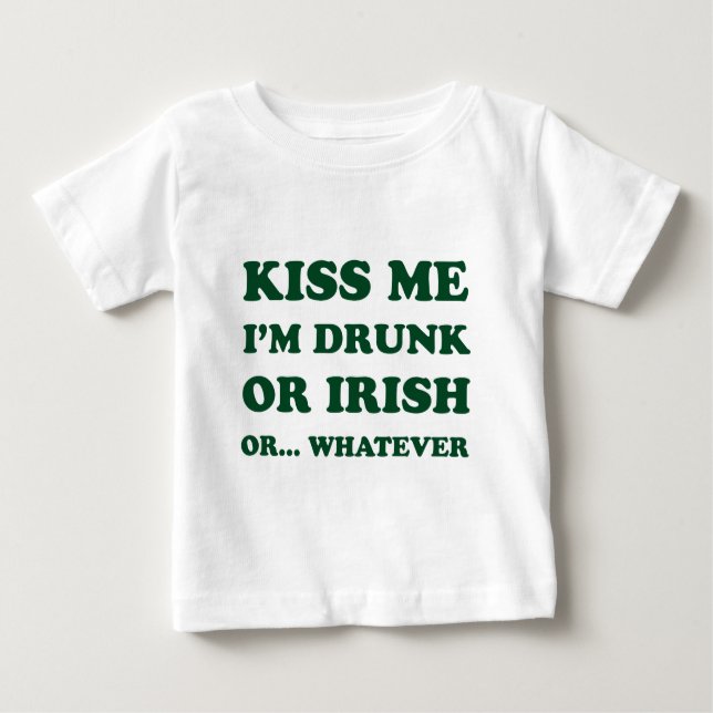 Kiss Me im Betrunkenen oder irisch Baby T-shirt (Vorderseite)