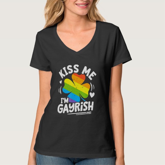 Kiss Me I'm Gayrish St Patrick's Day Gay Prides Sh T-Shirt (Vorderseite)