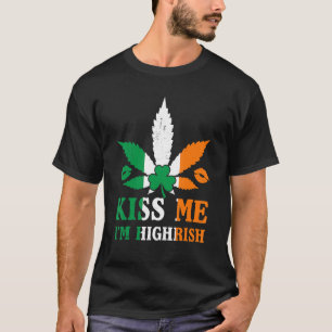 Kiss Me I'm Highrish Kleeblatt Funny Irish St Patr T-Shirt