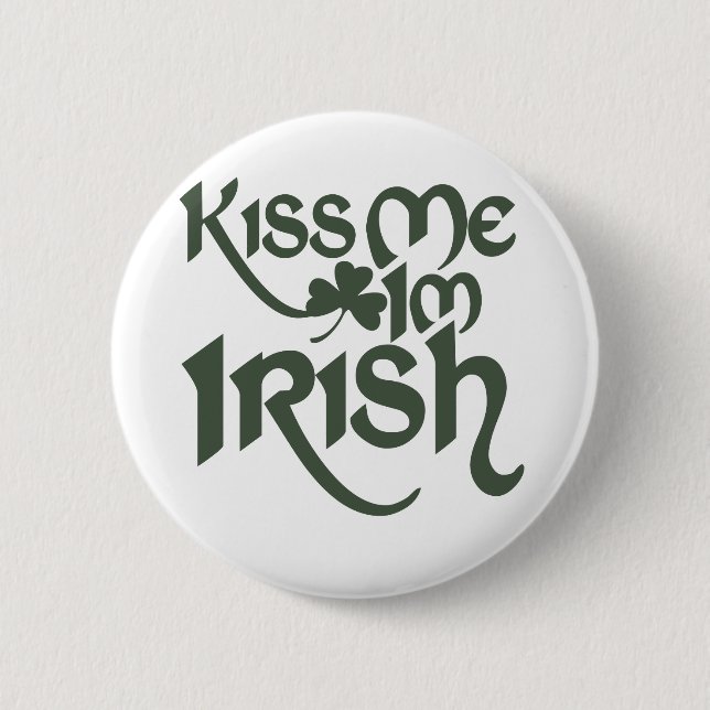 Kiss me Im Irish Button (Vorderseite)