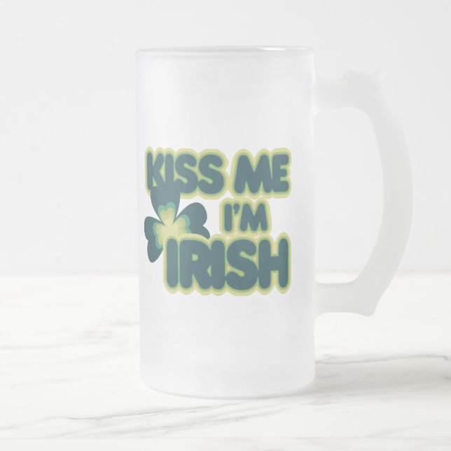 Kiss me Im Irish Mattglas Bierglas (Rechts)