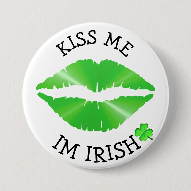 Kiss Me, Im Irish St Patricks Day Button (Vorderseite)