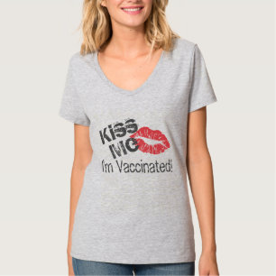 Kiss Me I'm Vaccinated T-Shirt