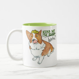 Kiss Me I'm Welsh - Corgi Saint Patrick's Day Tass Zweifarbige Tasse