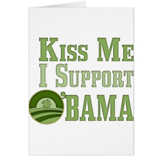Kiss Me Irish Obama (Vorne)