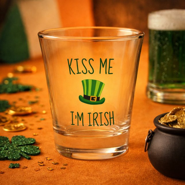 Kiss Me Irish Top Hat Schnapsglas (Von Creator hochgeladen)