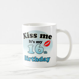 Kiss me it's my 16th Birthday Tasse