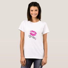Kiss Me Liebe T-Shirt