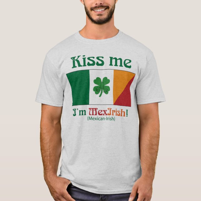 kiss_me_MexIrish T-Shirt (Vorderseite)