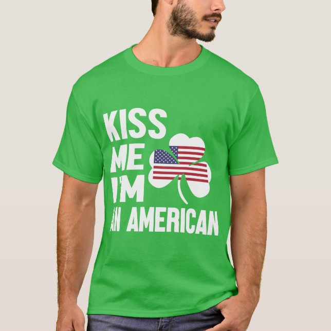 Kiss Me Series (Ich bin Amerikanerin) Männerrolle  T-Shirt (Vorderseite)