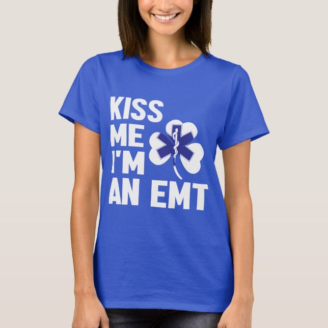 Kiss Me Series (Ich bin EMT) Lady's T - Shirt (Vorderseite)