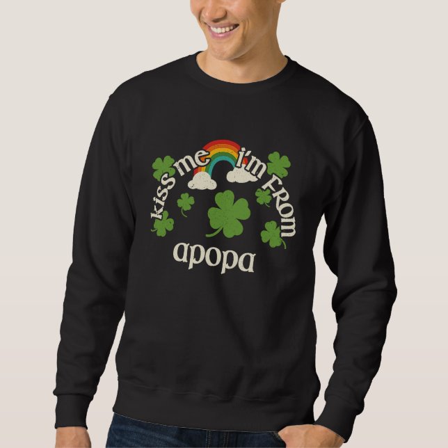 Kiss Me Shamrock  City St Patrick's Day Apopa Sweatshirt (Vorderseite)