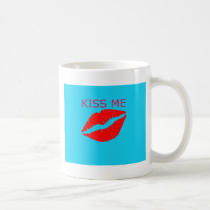 Kiss Me Tasse