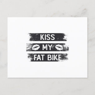 Kiss mein tolles Bike Radfahrer MTB Bike Fatbike Postkarte